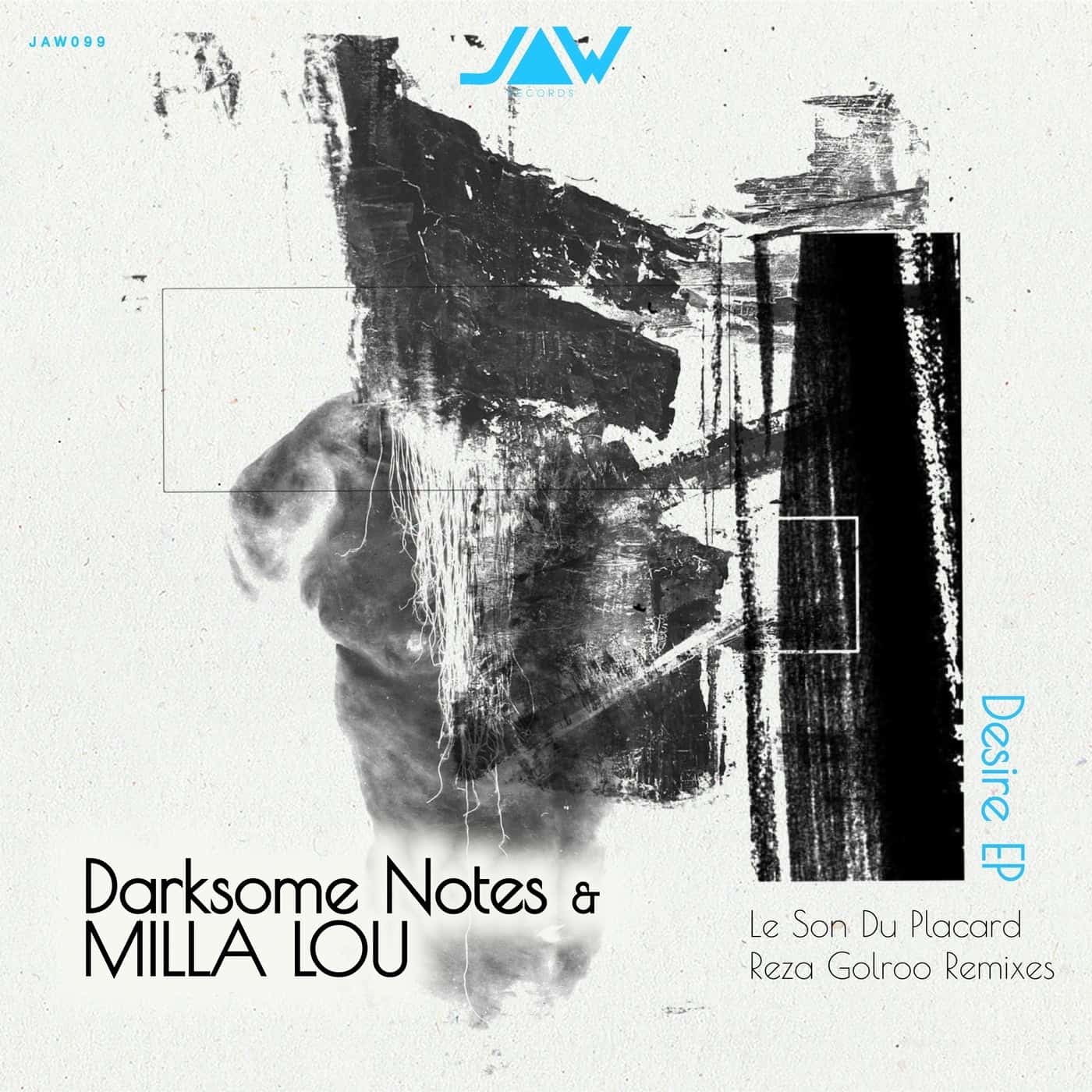 image cover: Darksome Notes, MILLA LOU - Desire / JANNOWITZ099