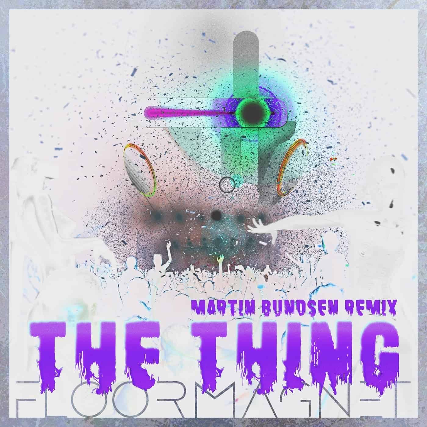 image cover: Floormagnet - The Thing (Martin Bundsen Remix) / 926499