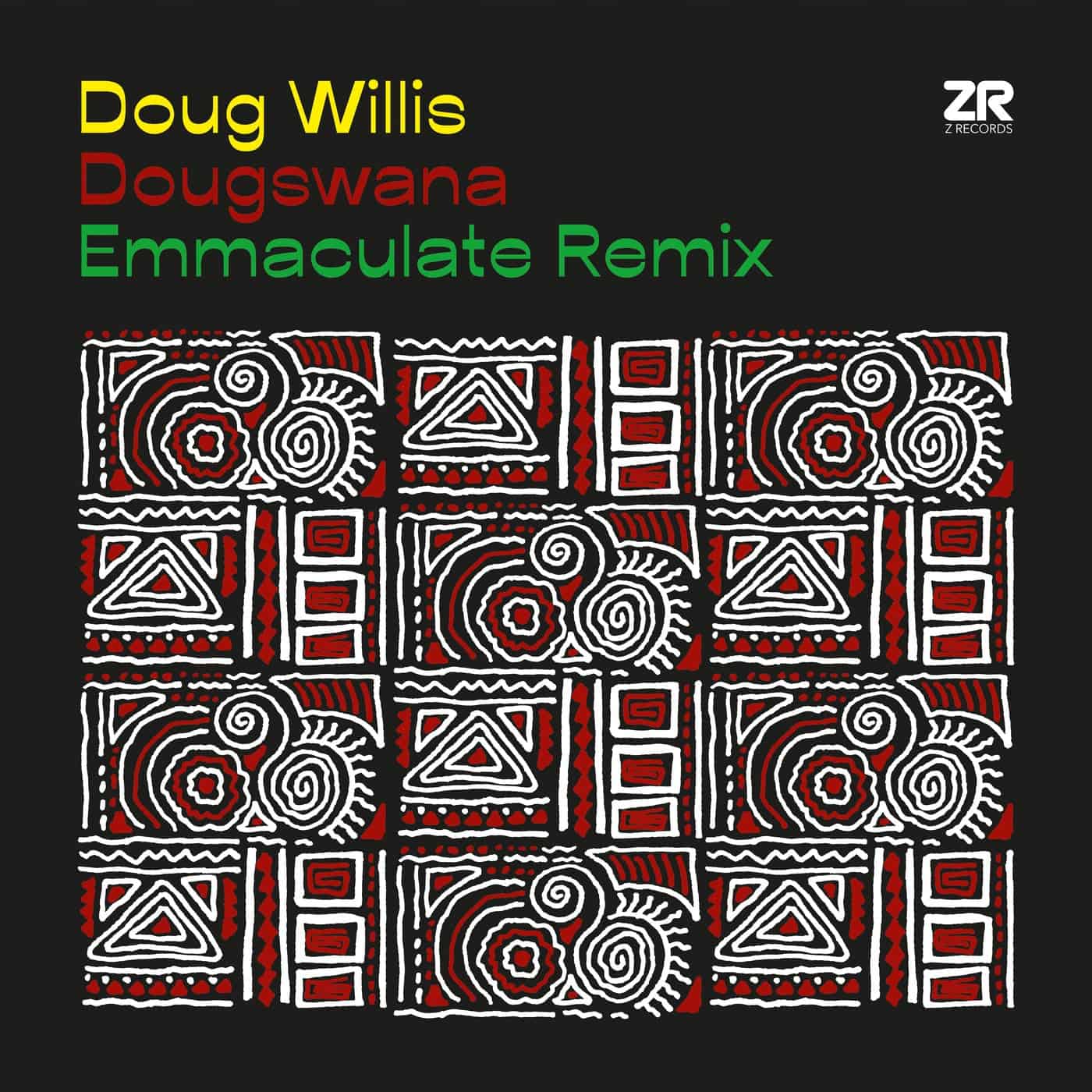 image cover: Doug Willis, Dave Lee, Emmaculate - Dougswana (Emmaculate Remix) [ZEDD12334] / Z Records