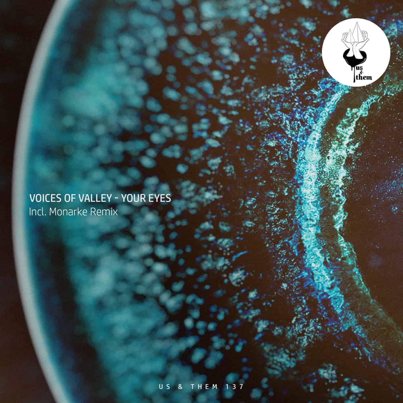 image cover: Voices of valley - Your Eyes [UT137] / Us & Them Records