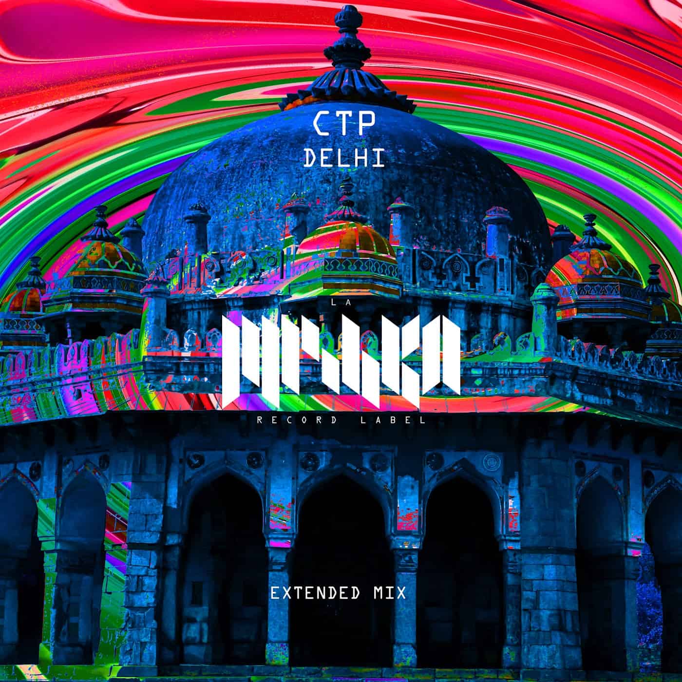 image cover: CTP - Delhi [LMKA190] / La Mishka