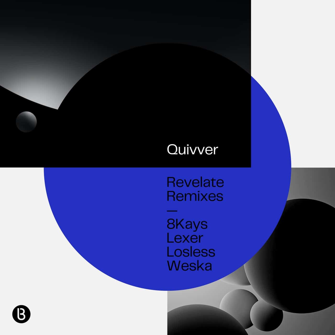 image cover: Quivver - Revelate Remixes / BEDQUIVREVRMXS