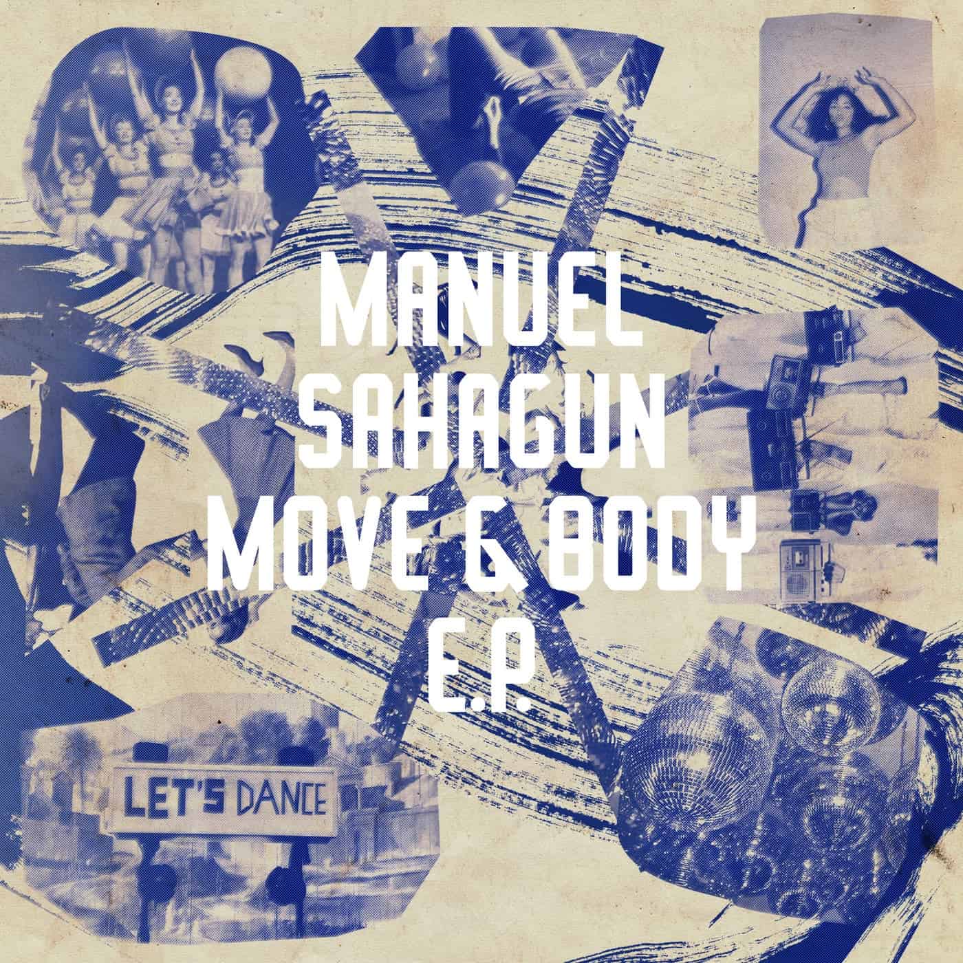 image cover: Manuel Sahagun - Move & Body EP / FRD278