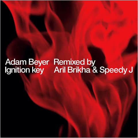 image cover: Adam Beyer - Ignition Key Remixes / TRUE1202