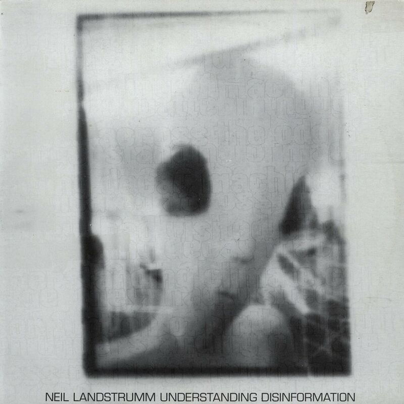 image cover: Neil Landstrumm - Understanding Disinformation / TRESOR053