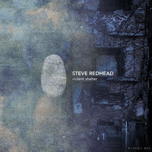 image cover: Steve RedHead - Violent Shelter EP