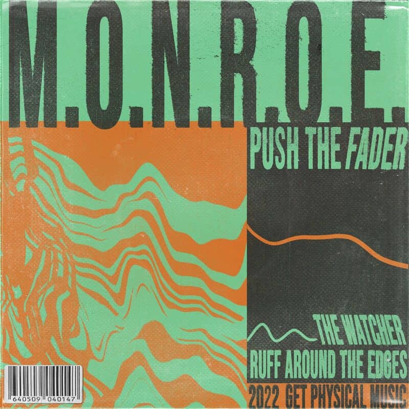image cover: m.O.N.R.O.E. - Push the Fader EP / Get Physical Music
