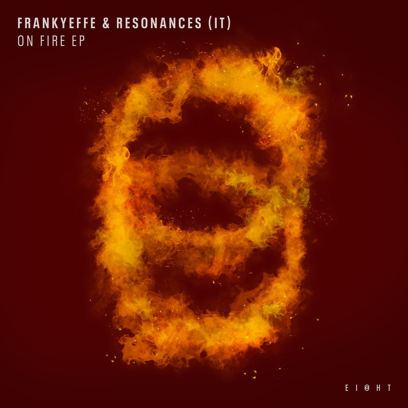 image cover: Frankyeffe, Resonances (IT) - On Fire EP / EI8HT025