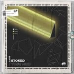 03 2022 346 254164 Stoked - Your Mind / SA148