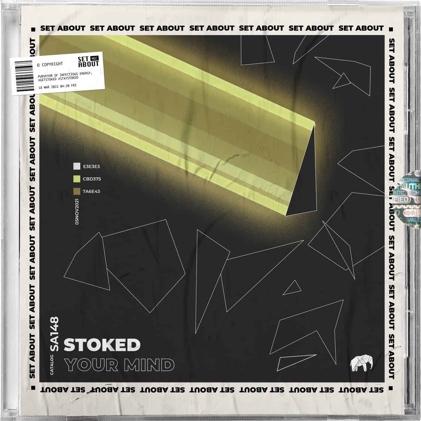 Download Stoked - Your Mind on Electrobuzz