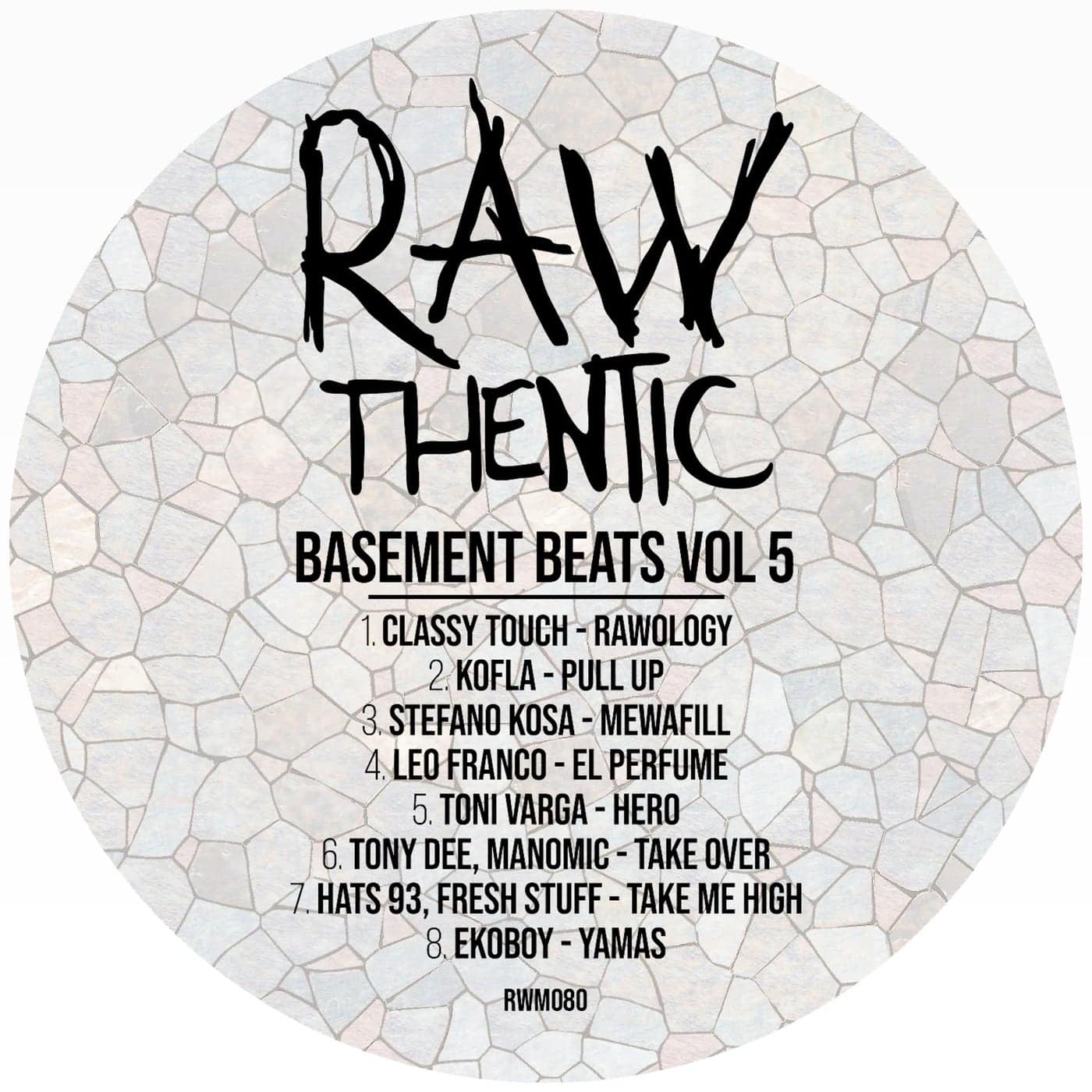 image cover: Classy Touch, Kofla, Stefano Kosa, Leo Franco, Toni Varga, Tony Dee, Manomic, HATS 93, Fresh Stuffi, Ekoboy - Basement Beats Volume 5 / RWM080