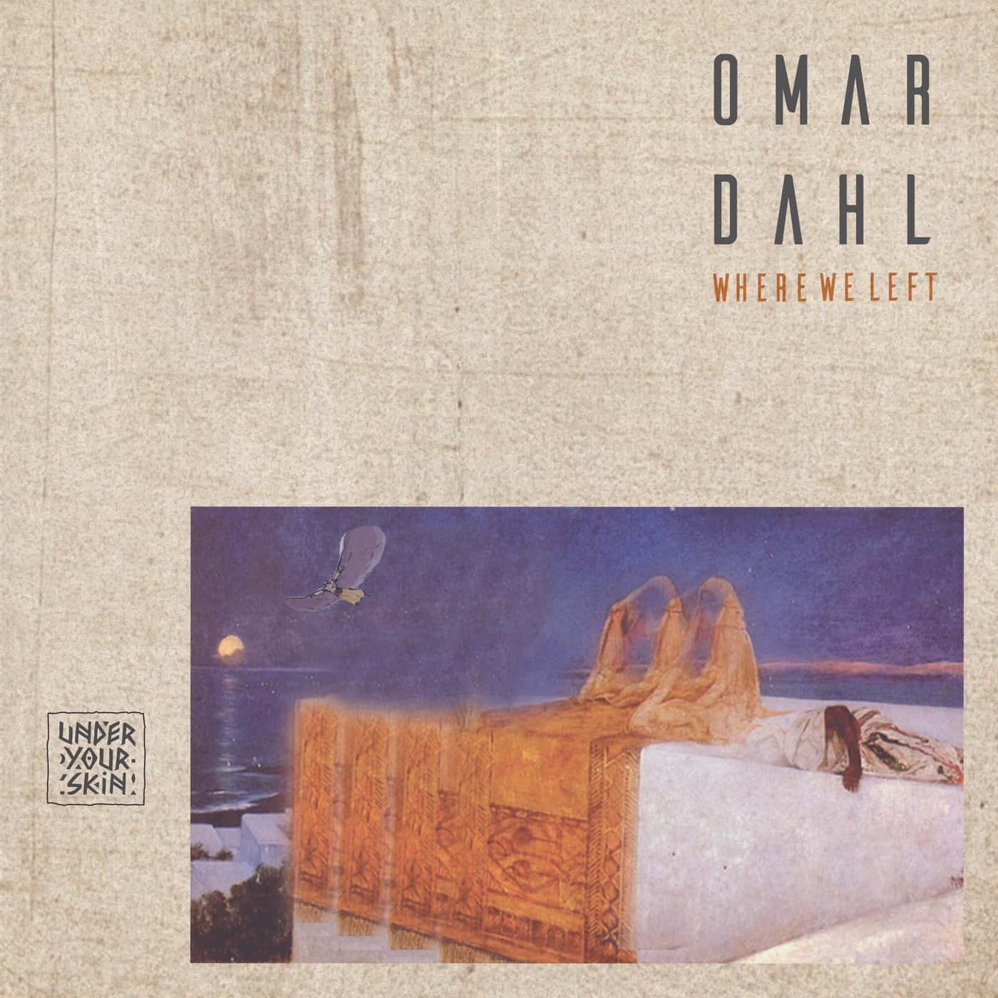 Download Omar Dahl - Where We Left [UYSR103] on Electrobuzz