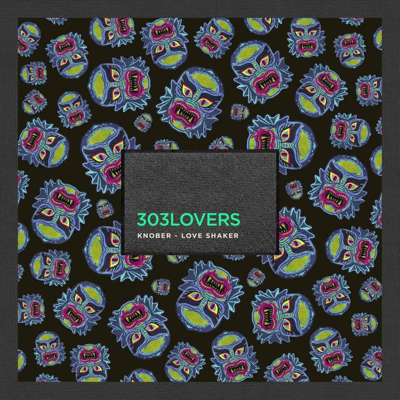 Download Knober - Love Shaker on Electrobuzz