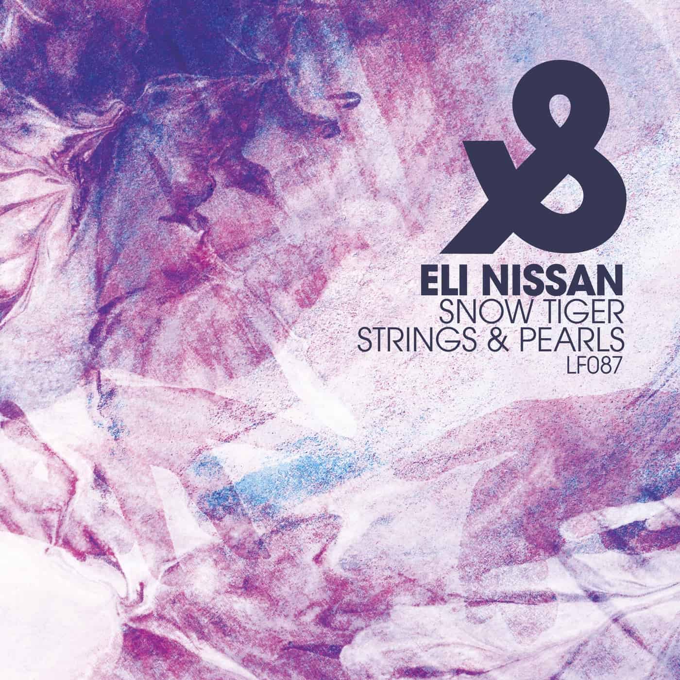 image cover: Eli Nissan - Snow Tiger / Strings & Pearls / LF087D