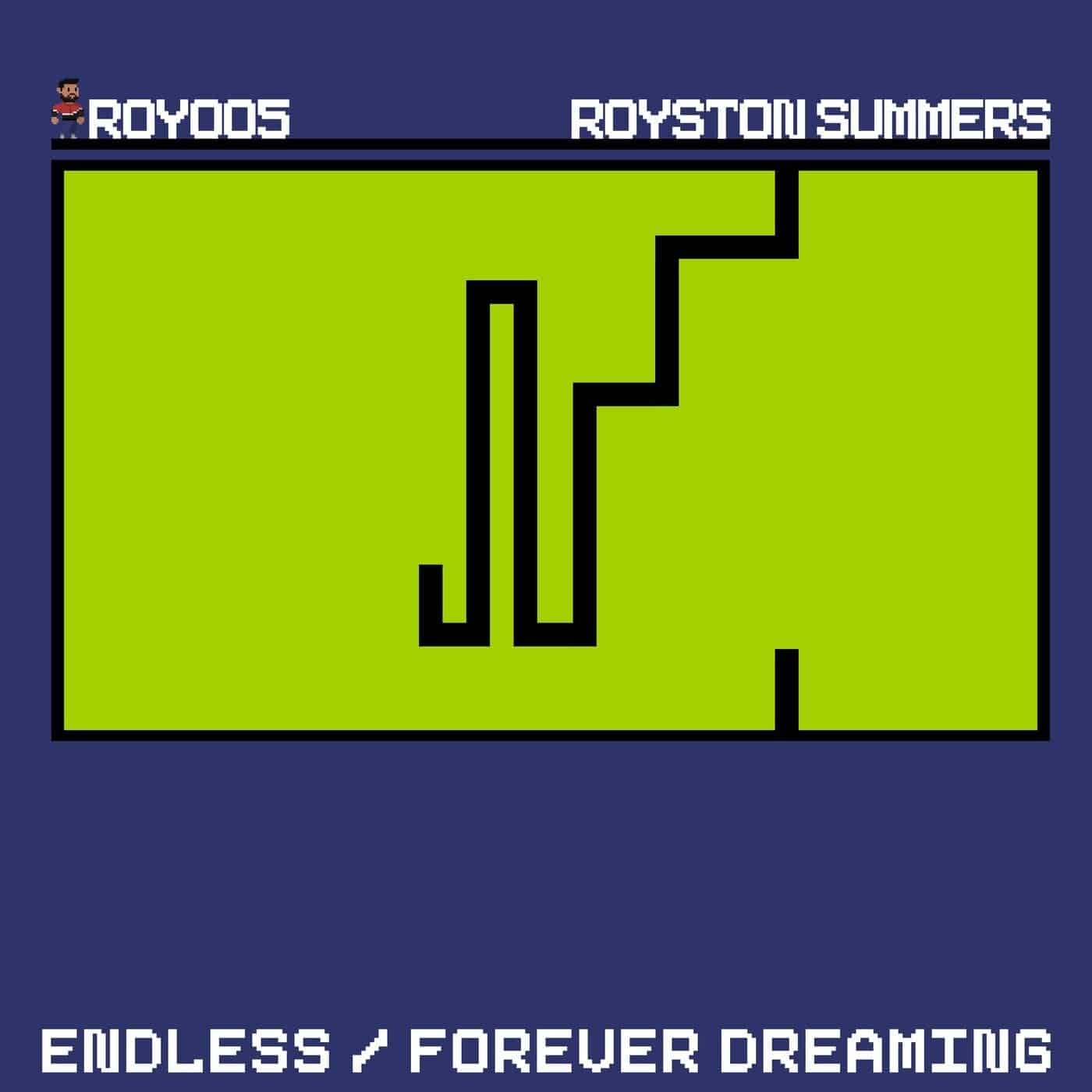 image cover: Royston Summers - Endless / Forever Dreaming / ROY005E