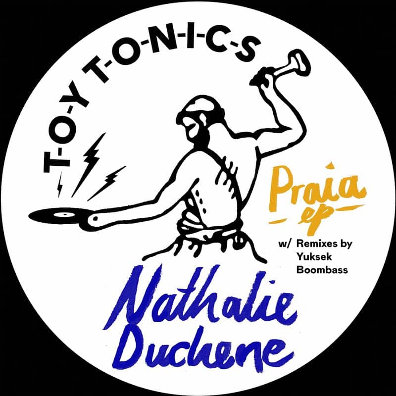 image cover: Nathalie Duchene - Praia EP / TOYT132