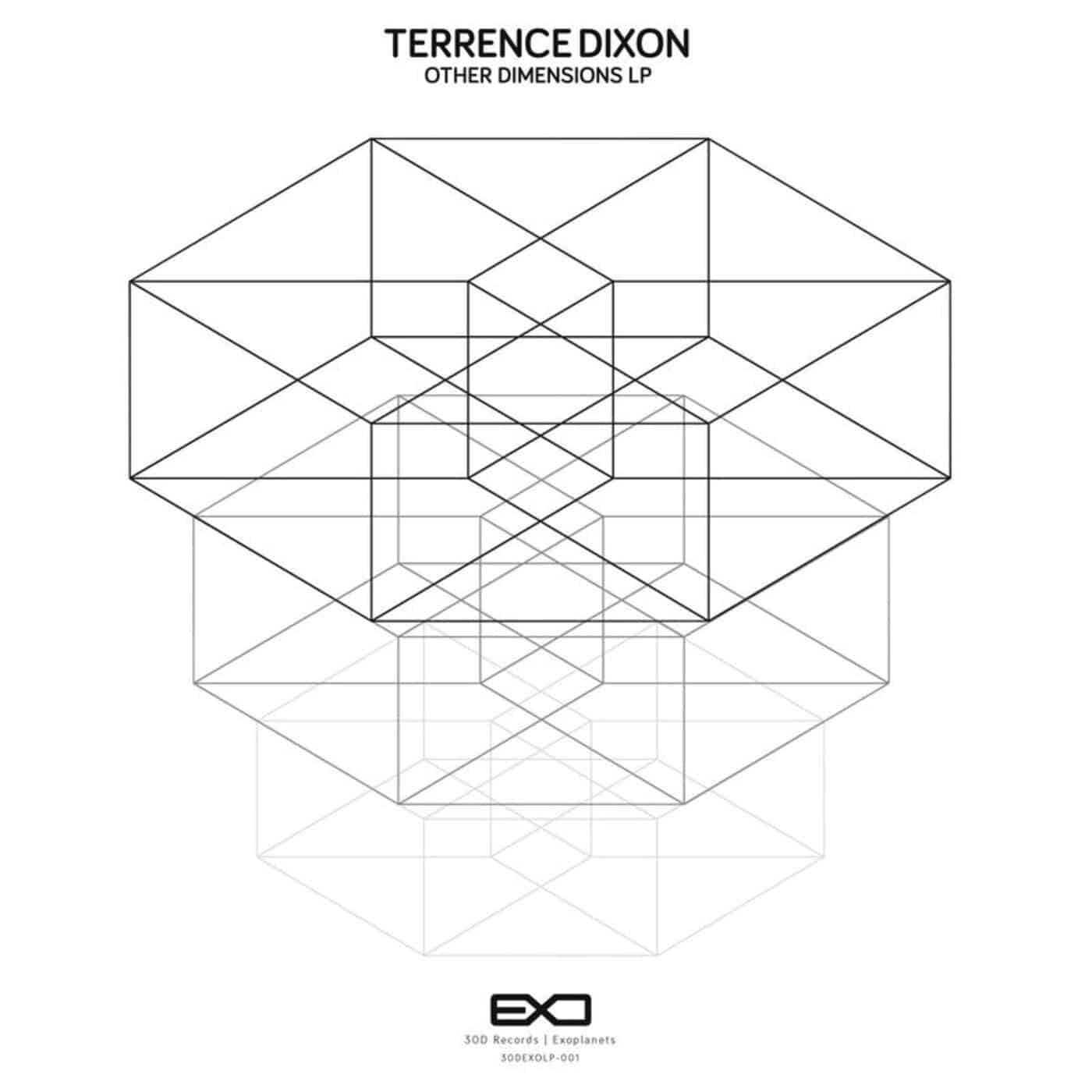 image cover: Terrence Dixon - Other Dimensions LP / 30DEXOLP001