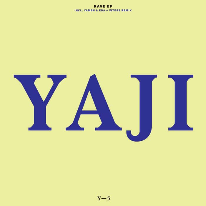 image cover: Oden & Fatzo - Yaji Y-5 Oden & Fatzo (incl. Yamen & Eda + Vitess Remixes) / N/A