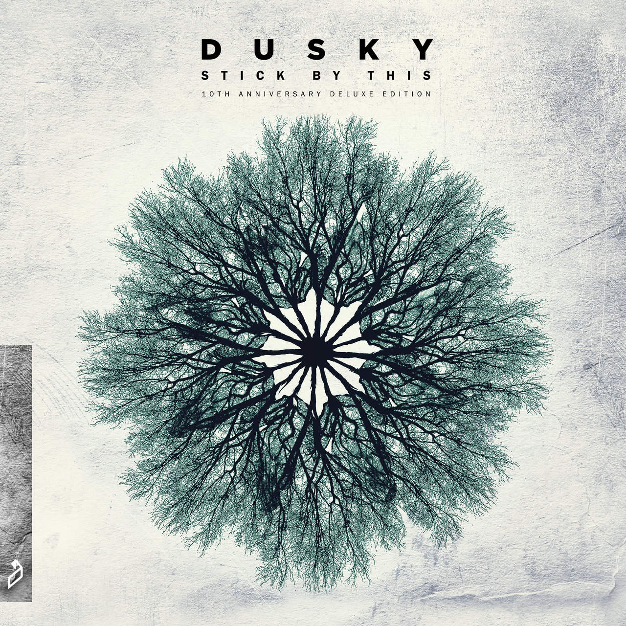 image cover: Dusky - Stick By This (10th Anniversary Deluxe Edition)