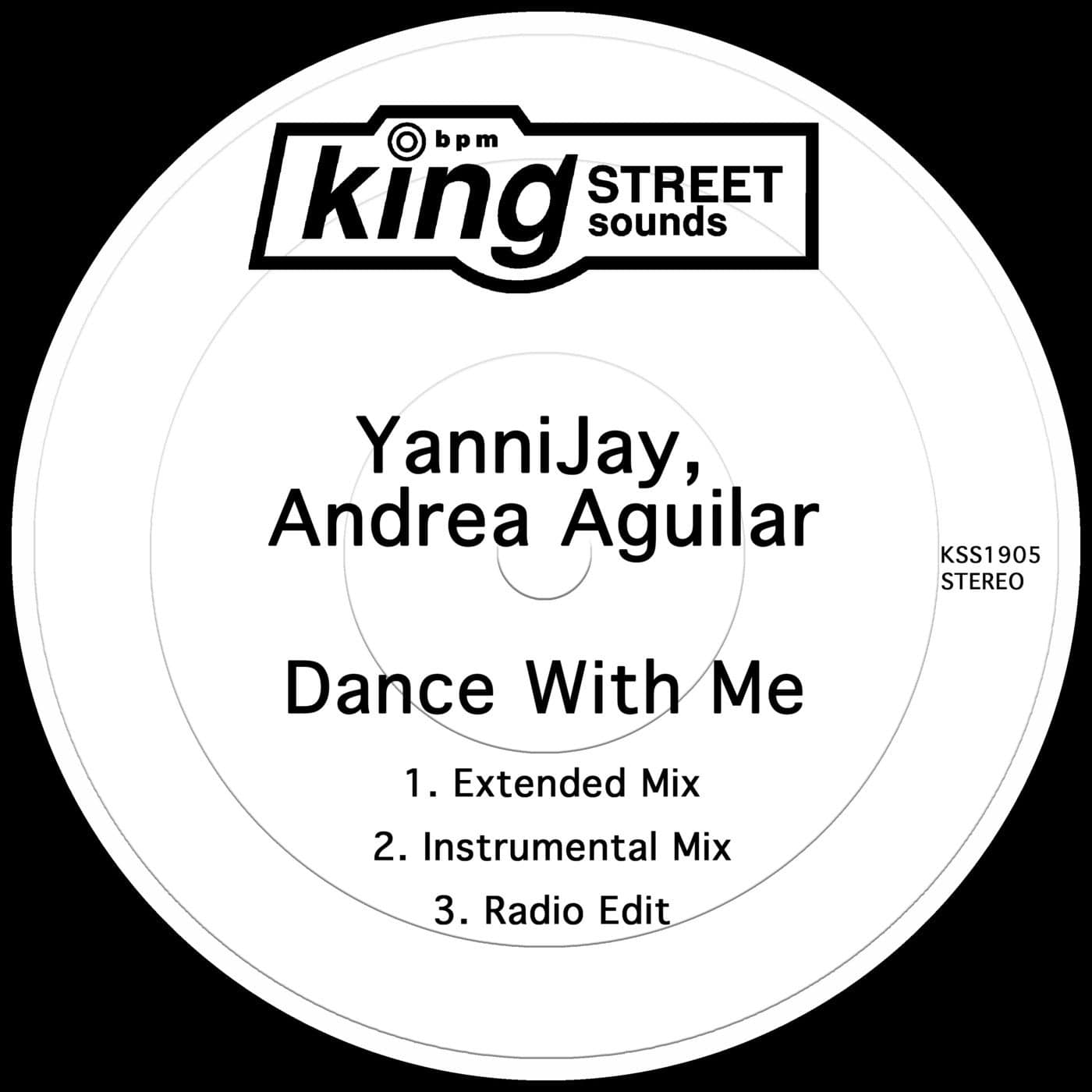 image cover: YanniJay, Andrea Aguilar - Dance With Me / KSS1905