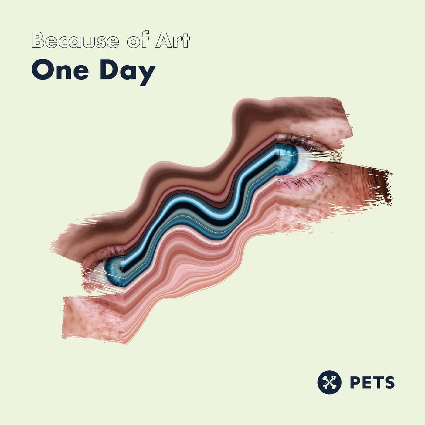 image cover: Because of Art - One Day EP / PETS154