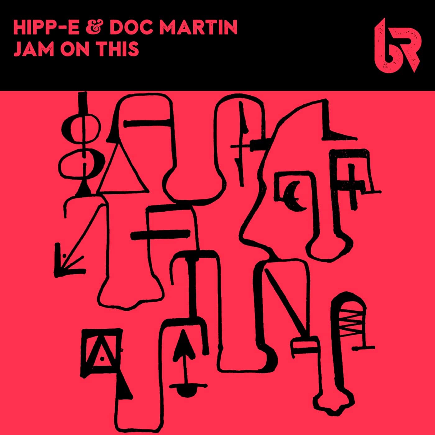 image cover: Doc Martin, Hipp-E - Jam On This / BMBS046