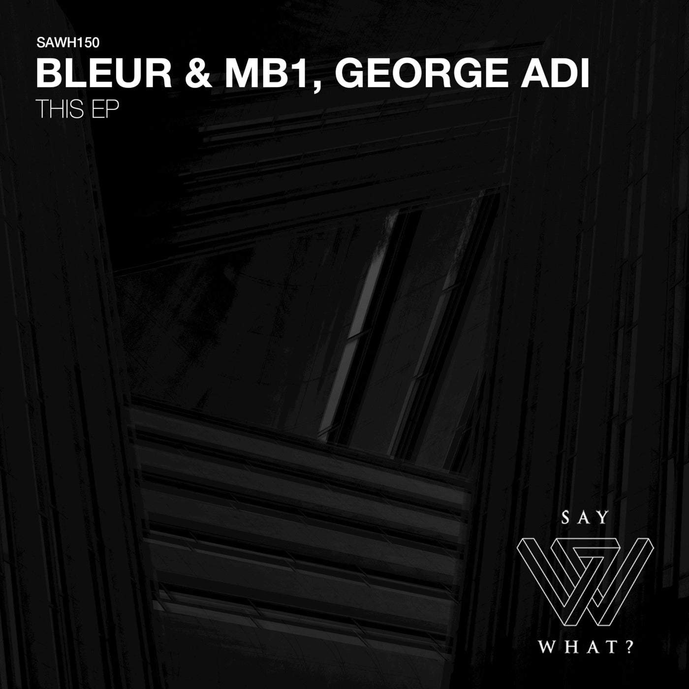 image cover: George Adi, Bleur & MB1 - This / SAWH150