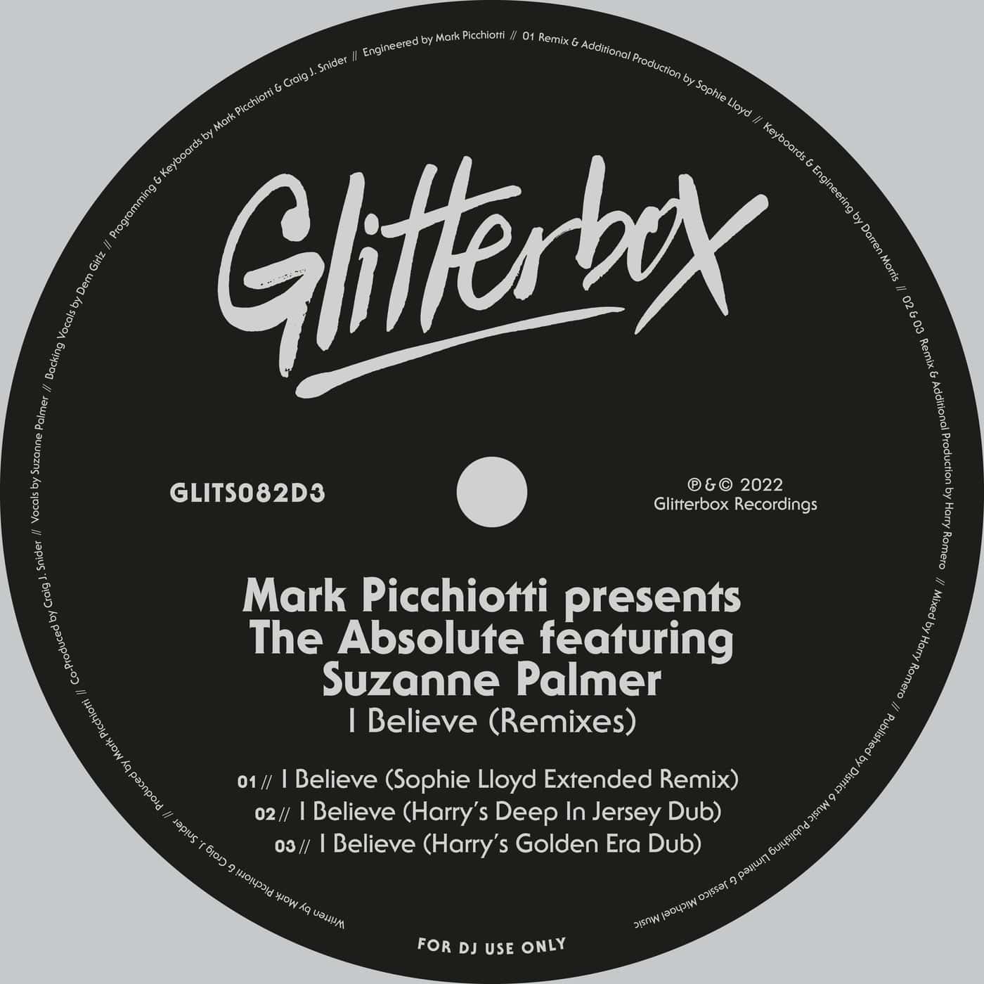 image cover: Suzanne Palmer, Mark Picchiotti, The Absolute - I Believe - Remixes / GLITS082D3