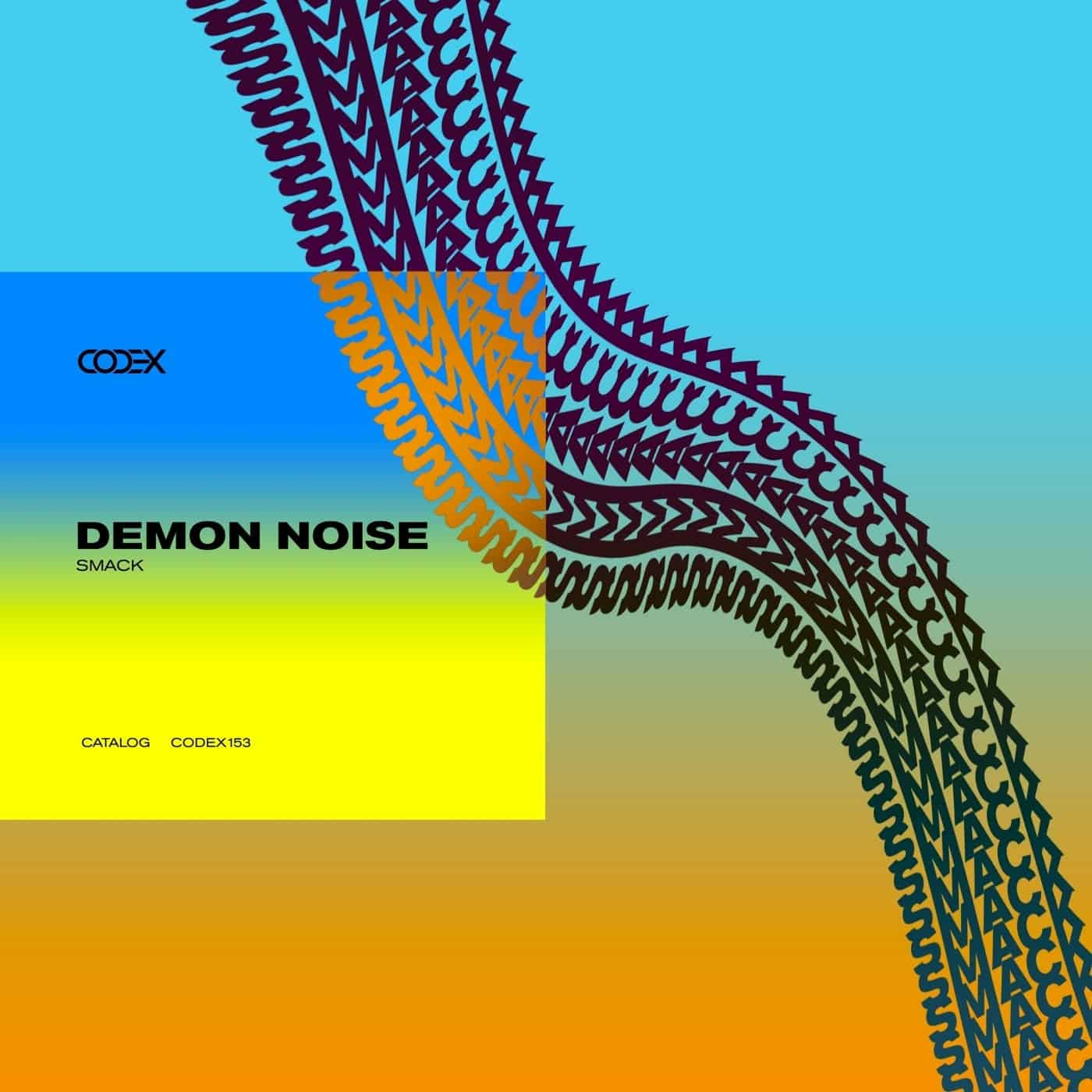 image cover: Demon Noise - Smack / CODEX153