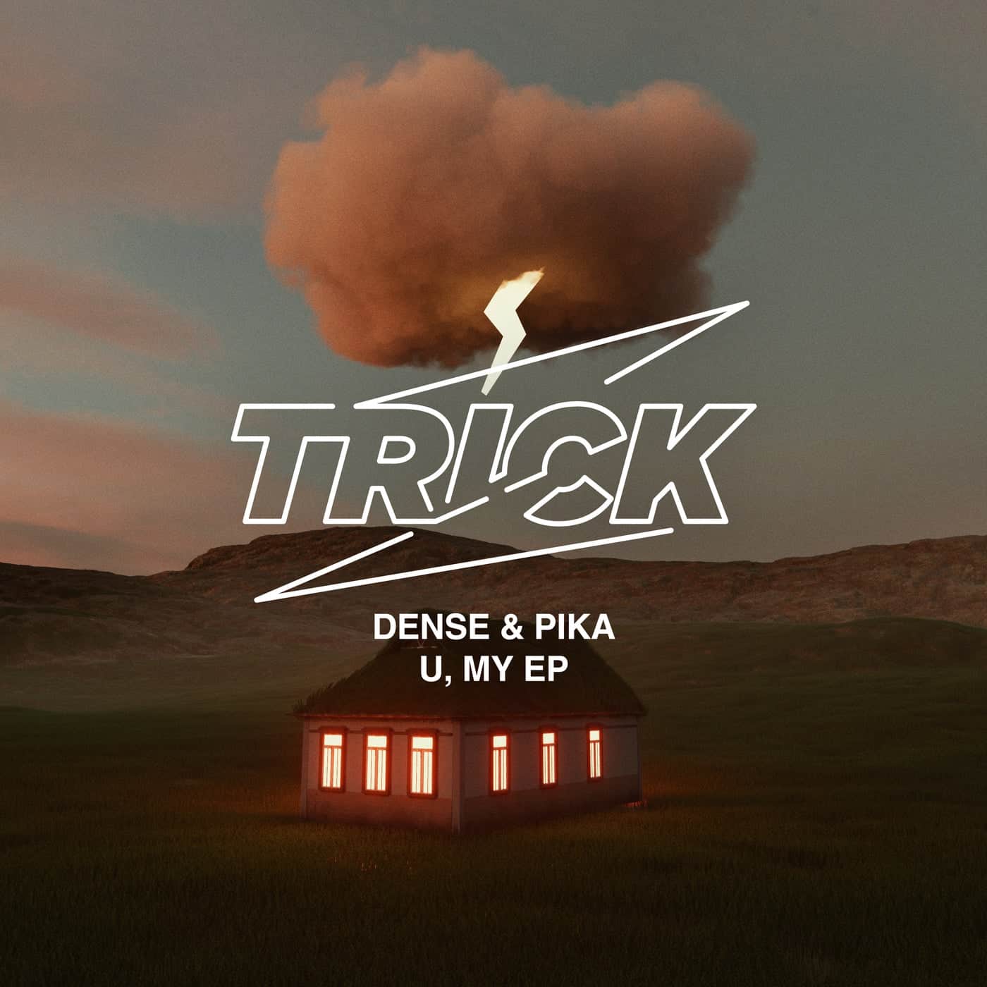image cover: Dense & Pika - U, My EP / TRICK048