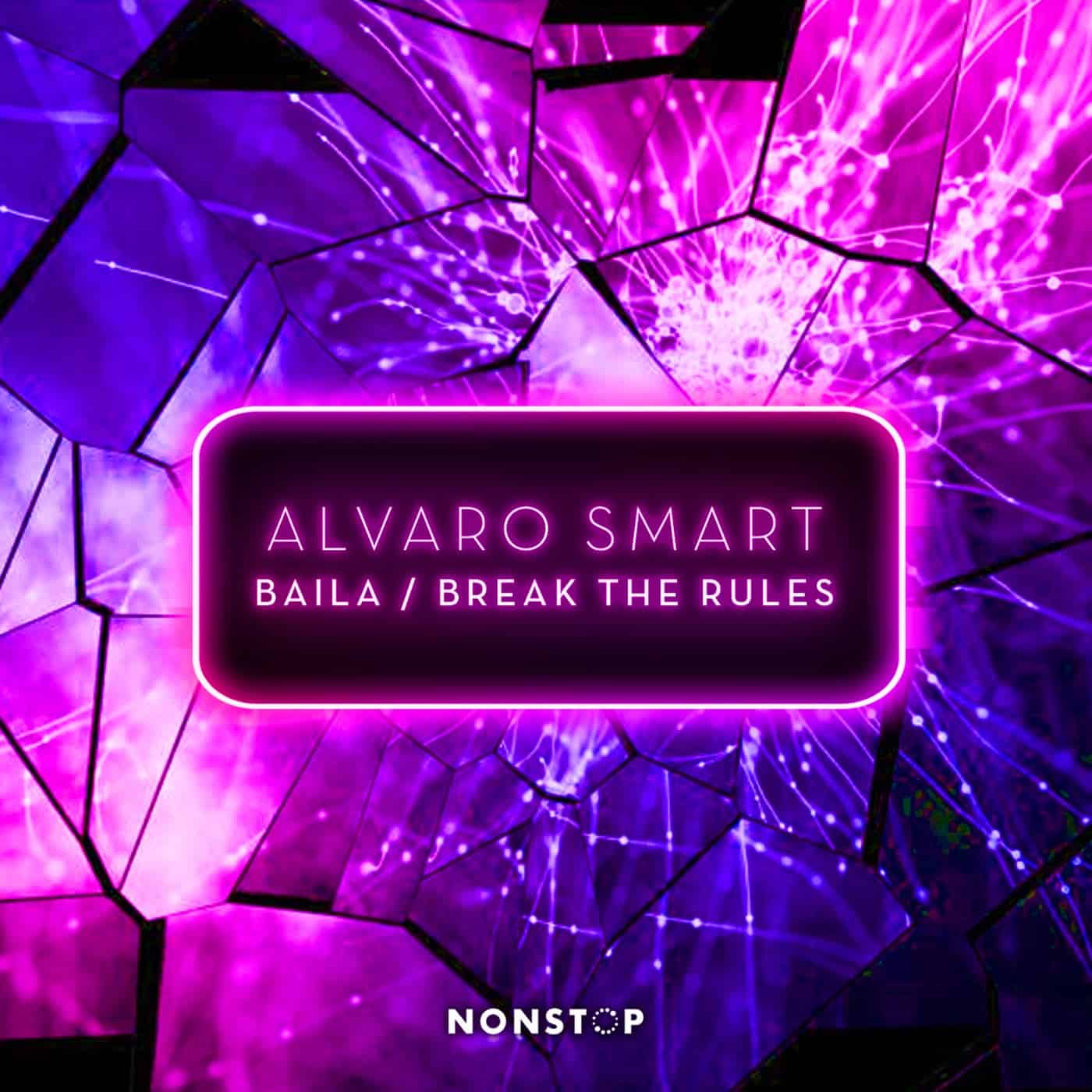 image cover: Alvaro Smart - Baila / Break The Rules / NS105