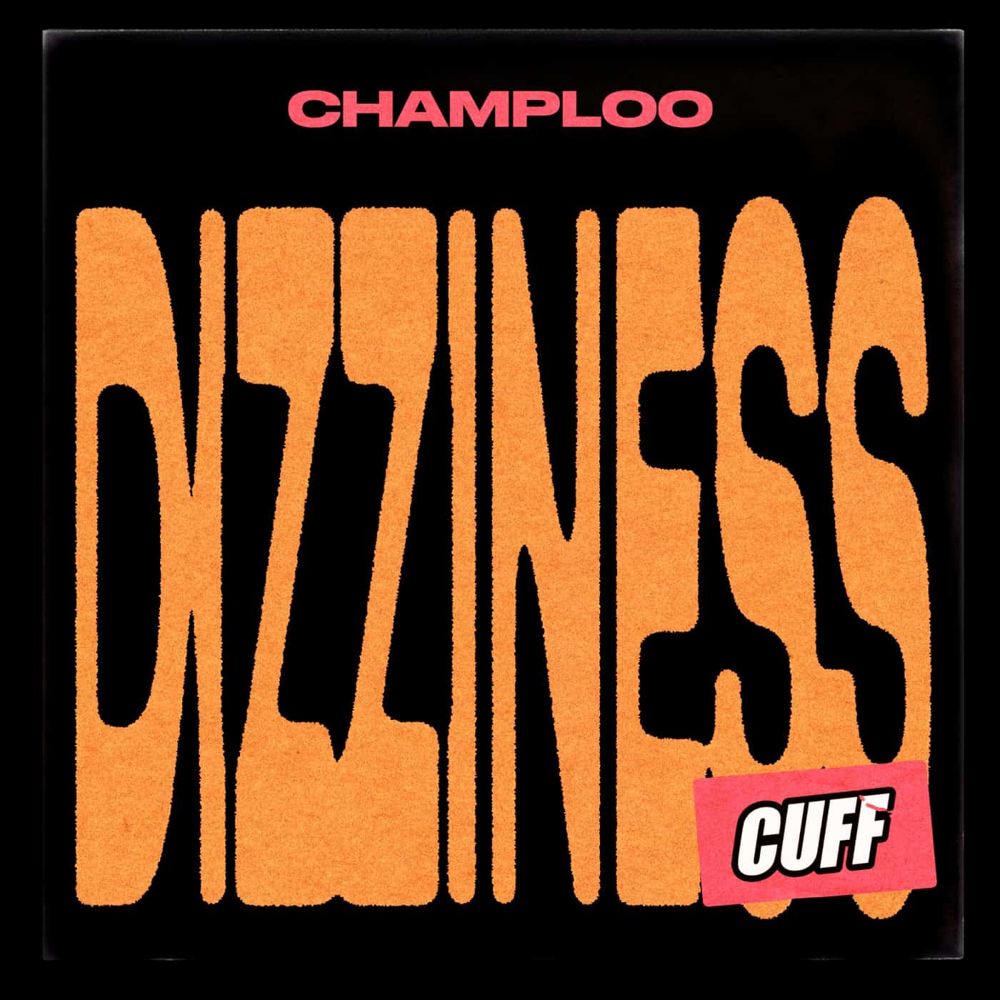 image cover: Champloo - Dizziness / CUFF175