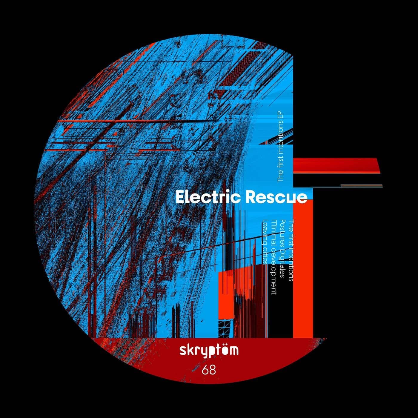 image cover: Electric Rescue - The First Intentions / SKRPT068