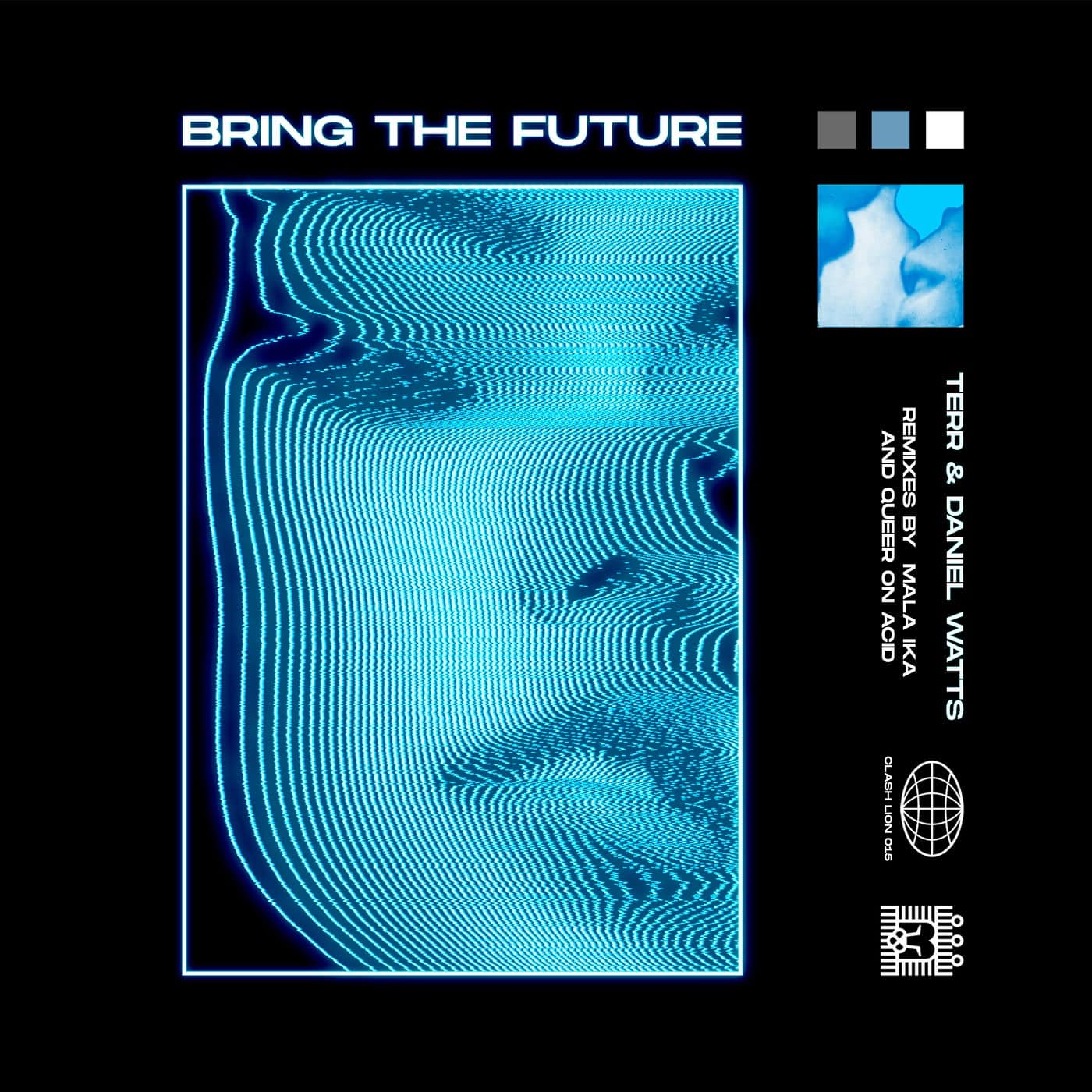 image cover: TERR, Daniel Watts - Bring the Future / CL015