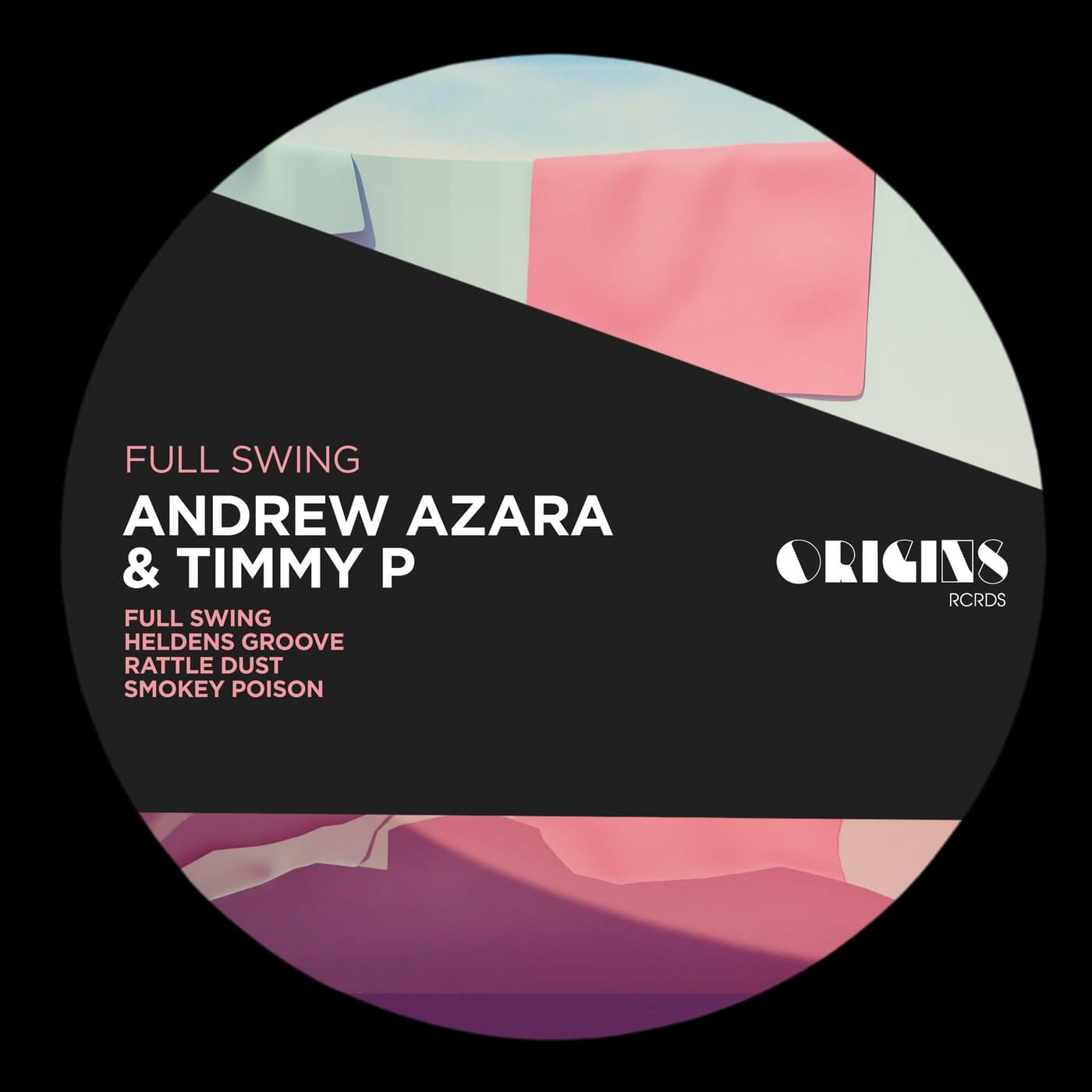 image cover: Timmy P, Andrew Azara - Full Swing / ORIGINS046E