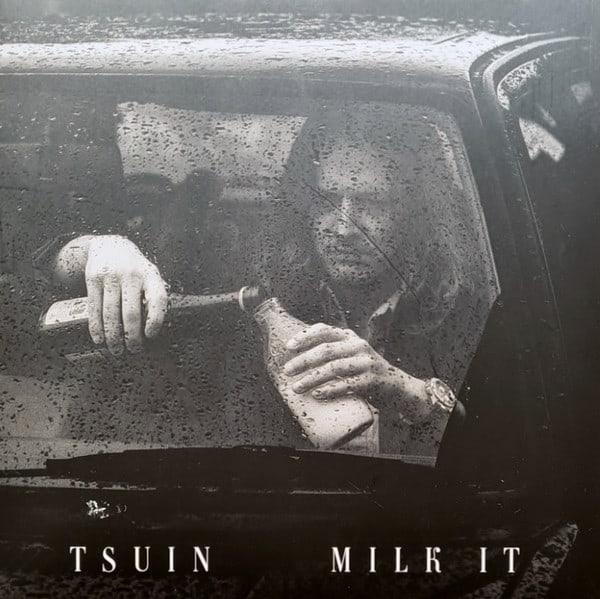 image cover: Tsuin - Milk It / BV39