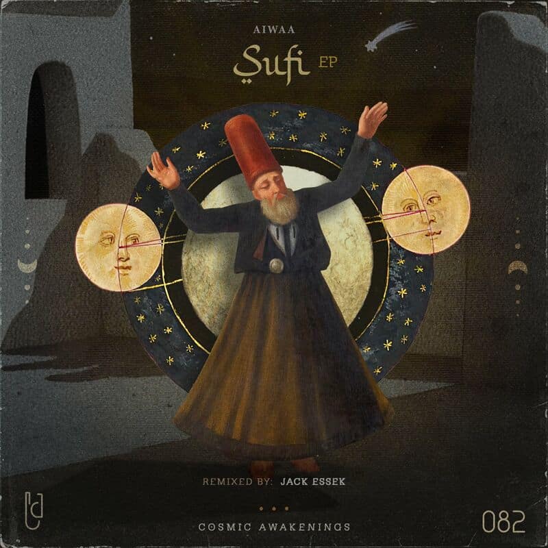 image cover: AIWAA - Sufi / Cosmic Awakenings