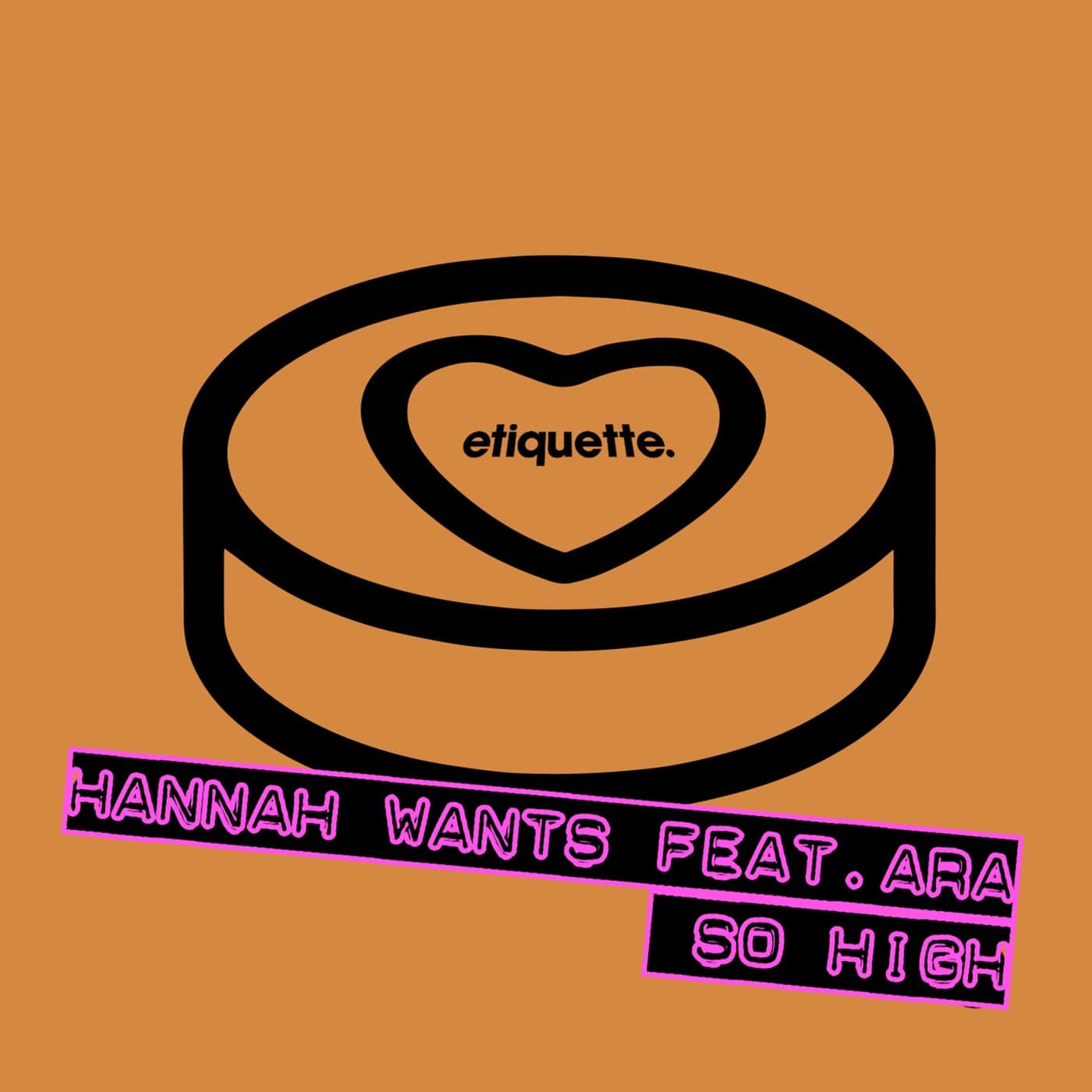 image cover: Hannah Wants, ARA (UK) - So High / ETI04501Z