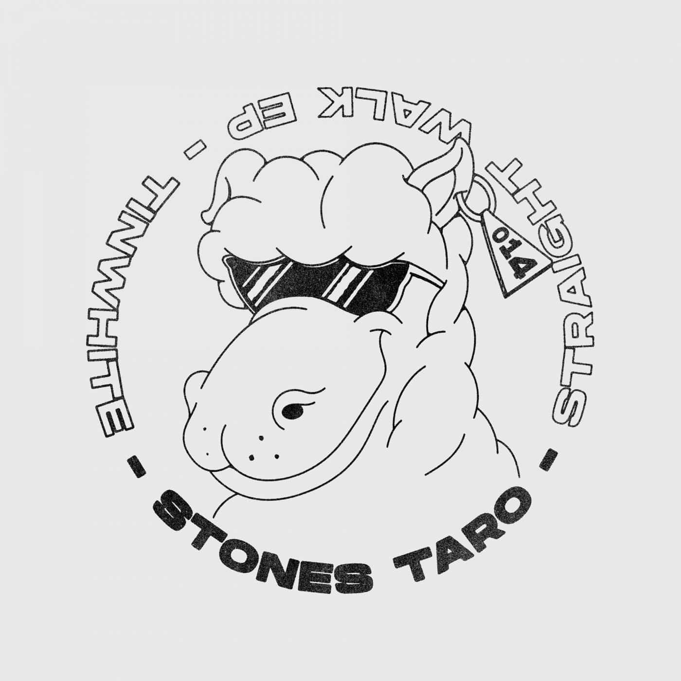 image cover: Stones Taro - Straight Walk / TINWHITE014
