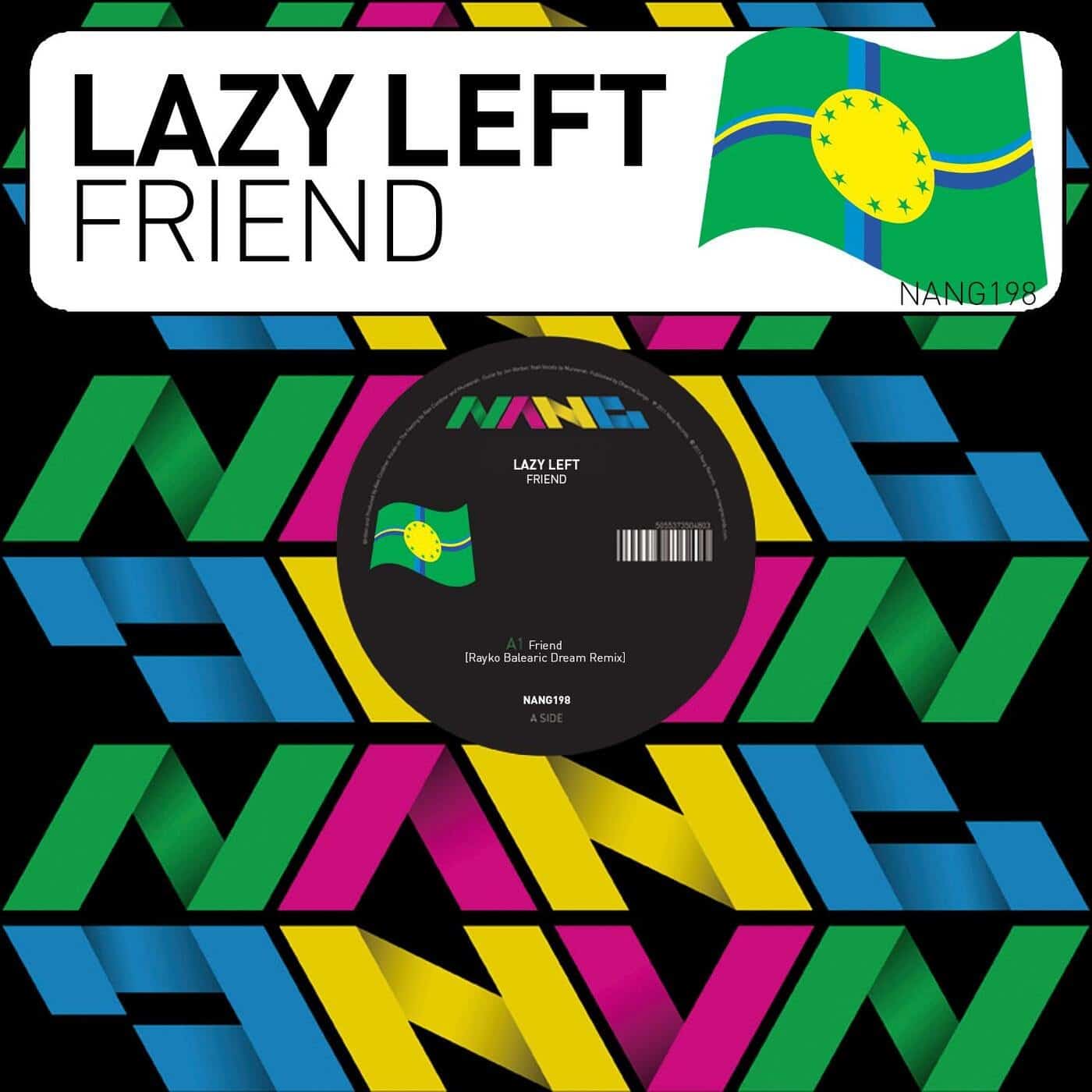image cover: Lazy Left - Friend / NANG198
