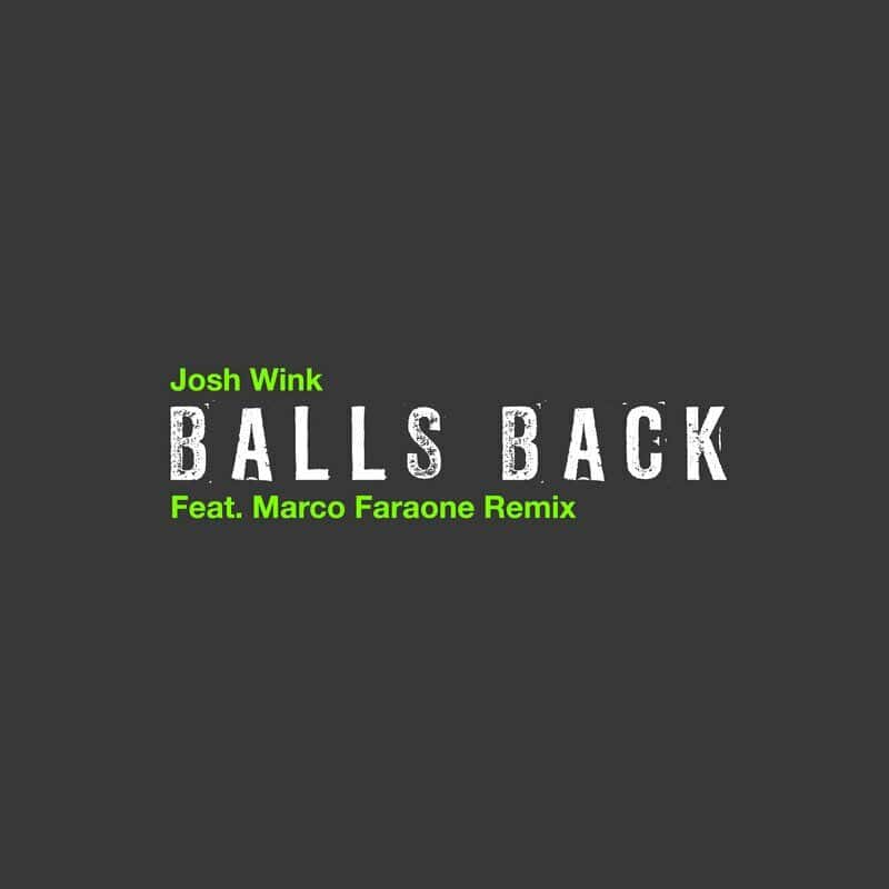 image cover: Josh Wink - Balls Back /