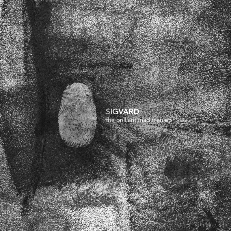 image cover: Sigvard - The Brilliant Mad Man EP /