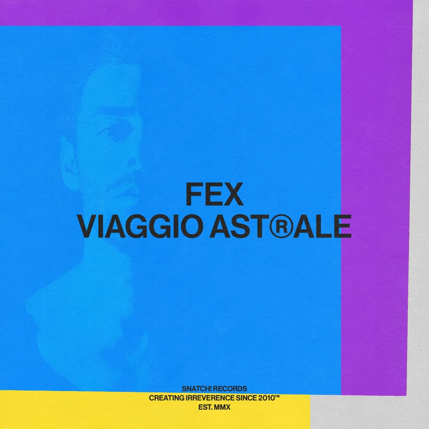 image cover: FEX (IT) - Viaggio Astrale / SNATCH172