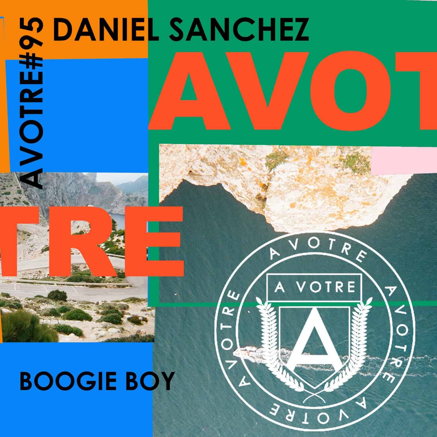 image cover: Daniel Sanchez - Boogie Boy / AVOTRE095