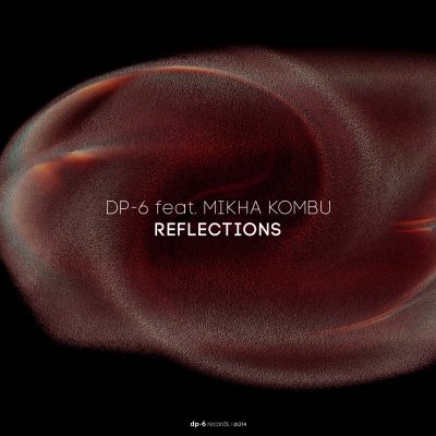04 2022 346 443586 DP-6 - Reflections / DR214