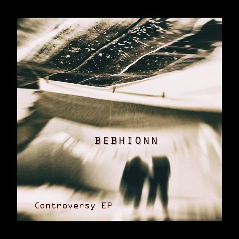 image cover: Bebhionn - Controversy EP / SUB tl