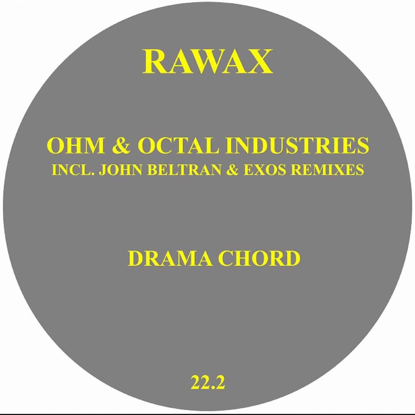image cover: OHM, Octal Industries - Drama Chord / RAWAX022POINT2