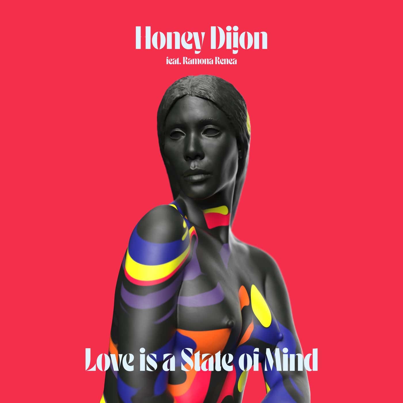 image cover: Honey Dijon, Ramona Renea - Love Is A State Of Mind - Extended Mix / CMC213D2