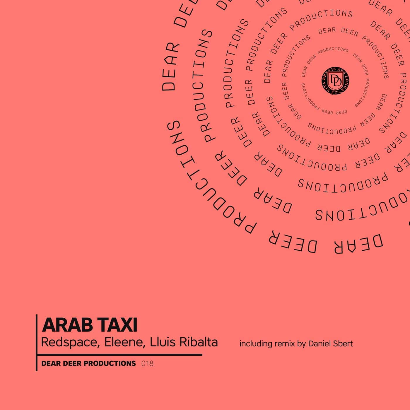 image cover: Lluis Ribalta, Redspace, Eleene - Arab Taxi / DDP018