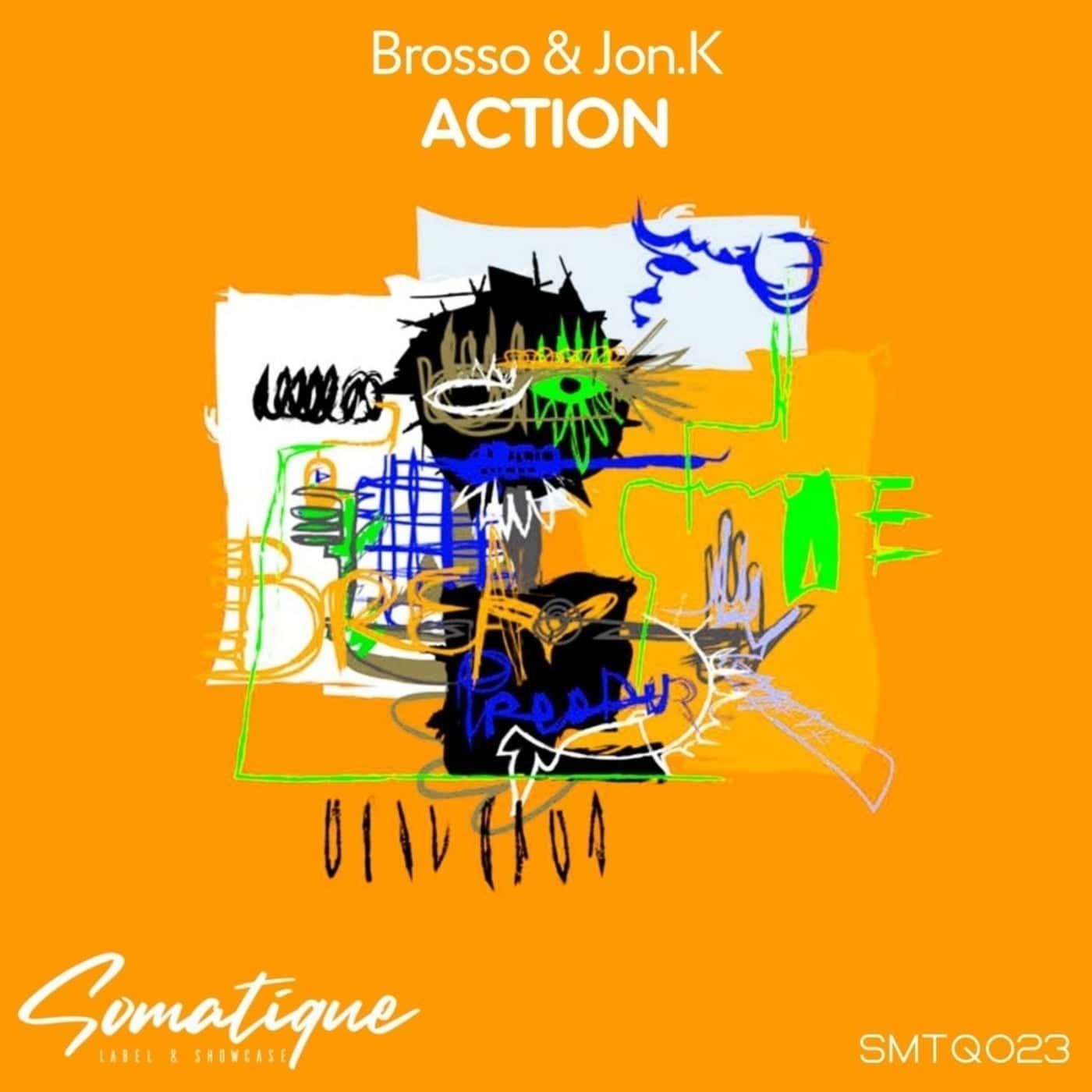 image cover: Brosso, Jon.K - Action / SMTQ023